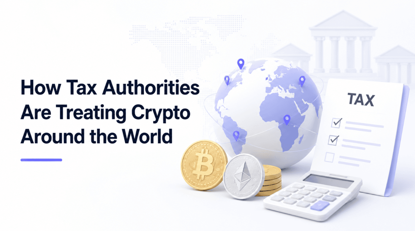 How Tax Authorities Are Treating Crypto Around the World