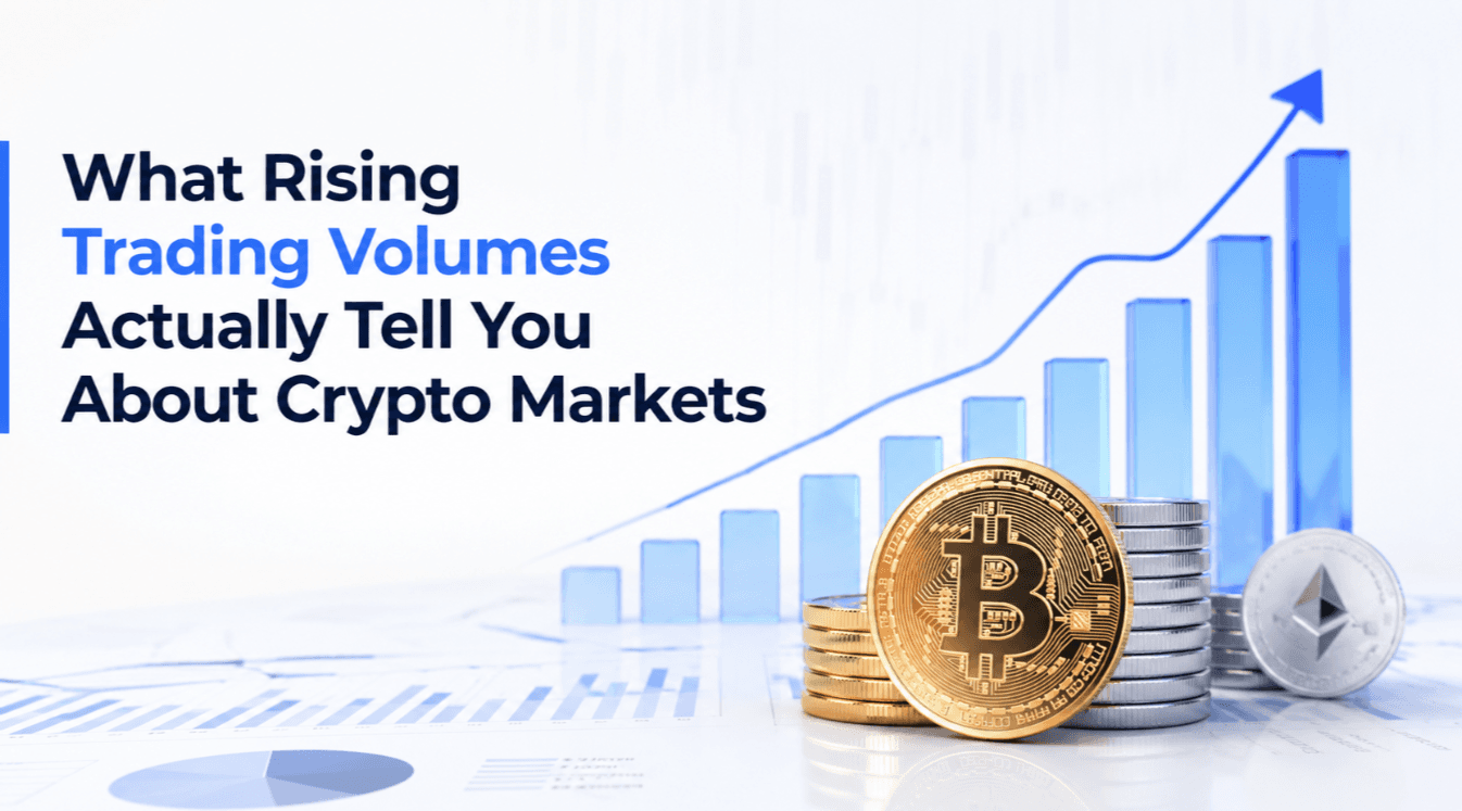 What Rising Trading Volumes Actually Tell You About Crypto Markets