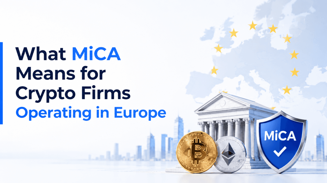 What MiCA Means for Crypto Firms Operating in Europe